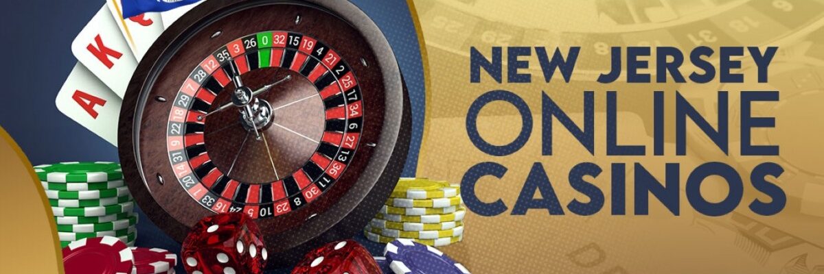 How to Get the Most Out of Your New Jersey Online Casino Experience